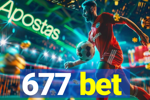 677 bet